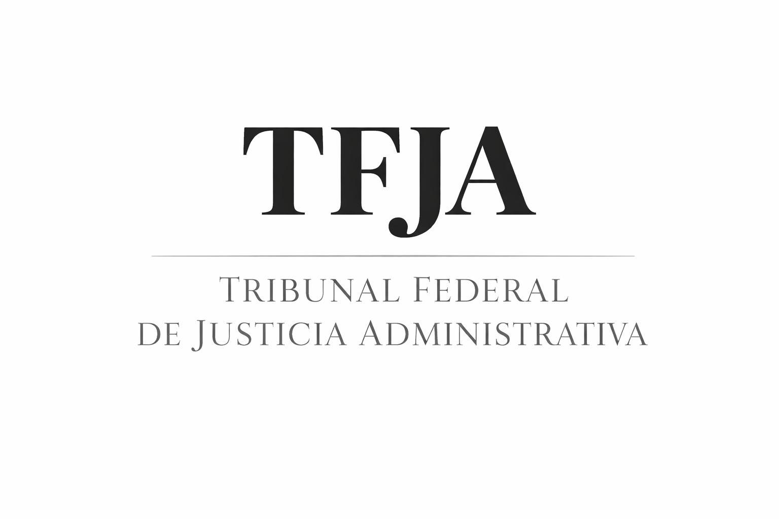 Tribunal federal de justicia administrativa